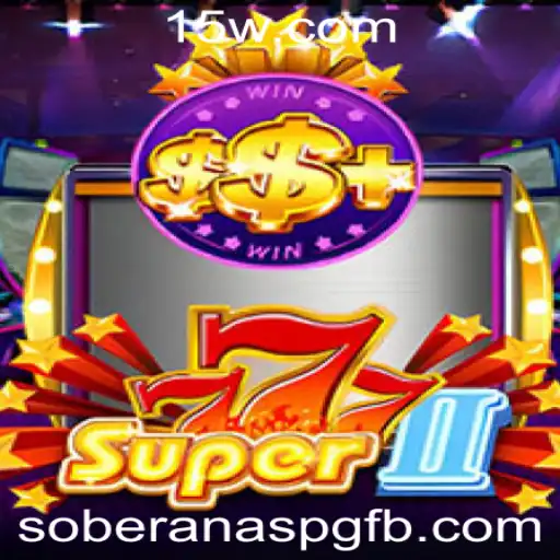 Descubra o Mundo Fascinante de Super777II